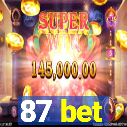 87 bet